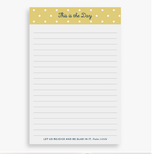 THIS IS THE DAY NOTEPAD - This simple little notepad is the perfect place to keep track of daily notes. Keep it on a desk as a reminder to lift up needs. 4 x 6 inches. Contains 50 pages. Designed and printed by Muscadine Press in Mississippi.